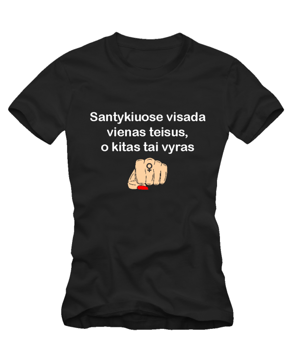 Visada vienas teisus Visada vienas teisus